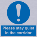 please-stay-quiet-in-the-corridor~